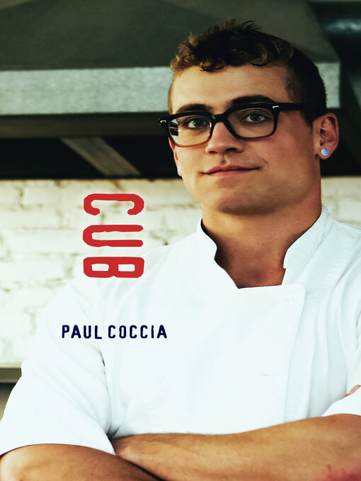 Title details for Cub by Paul Coccia - Available